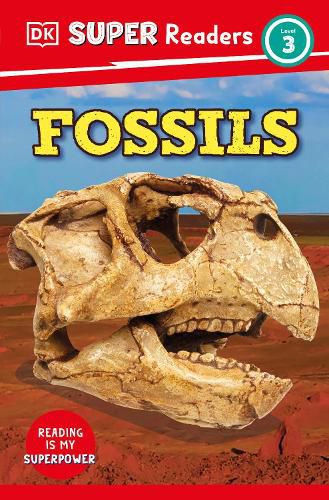 Cover image for DK Super Readers Level 3 Fossils