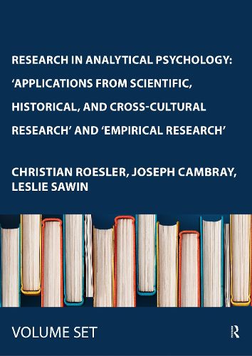 Cover image for Research in Analytical Psychology (2 Volumes Set): 'Applications from Scientific, Historical, and Cross-Cultural Research' and 'Empirical Research