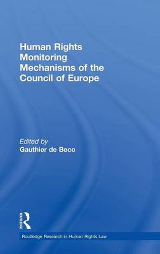 Cover image for Human Rights Monitoring Mechanisms of the Council of Europe