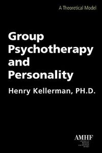 Cover image for Group Psychotherapy and Personality