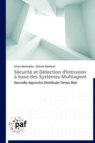 Cover image for Securite Et Detection d'Intrusion A Base Des Systemes Multiagent