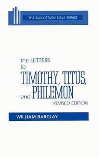 Cover image for The Letters to Timothy, Titus, and Philemon