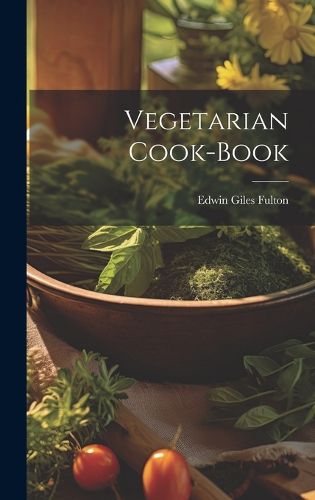 Vegetarian Cook-book