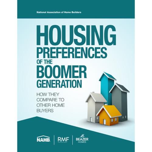 Cover image for Housing Preferences of the Boomer Generation: How They Compare to Other Home Buyers