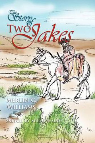 Cover image for The Story of Two Jakes