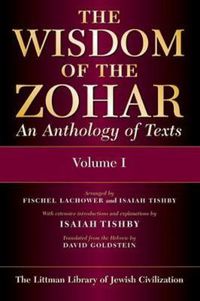 Cover image for The Wisdom of the Zohar: An Anthology of Texts