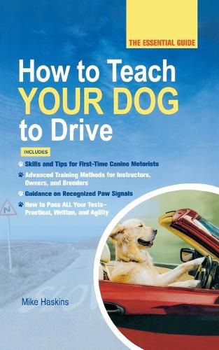 Cover image for How to Teach Your Dog to Drive