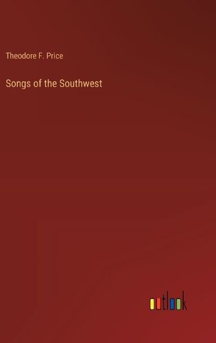 Cover image for Songs of the Southwest