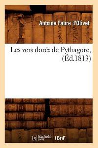 Cover image for Les Vers Dores de Pythagore, (Ed.1813)