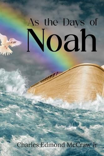 Cover image for As the Days of Noah