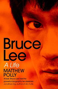 Cover image for Bruce Lee: A Life