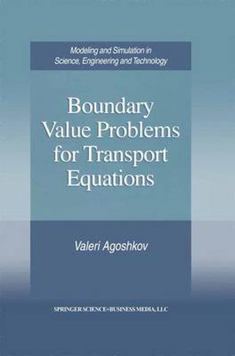 Cover image for Boundary Value Problems for Transport Equations