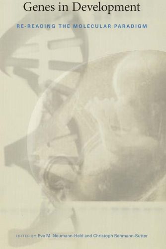 Cover image for Genes in Development: Re-reading the Molecular Paradigm