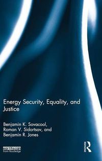 Cover image for Energy Security, Equality and Justice