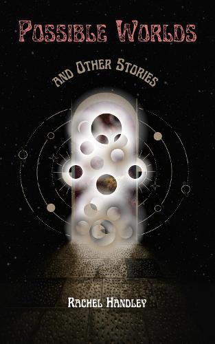 Cover image for Possible Worlds and Other Stories