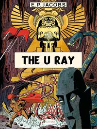 Cover image for Before Blake & Mortimer: The U Ray