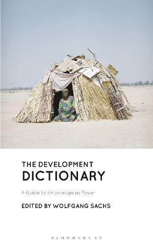 Cover image for The Development Dictionary: A Guide to Knowledge as Power