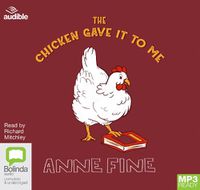 Cover image for The Chicken Gave it to Me