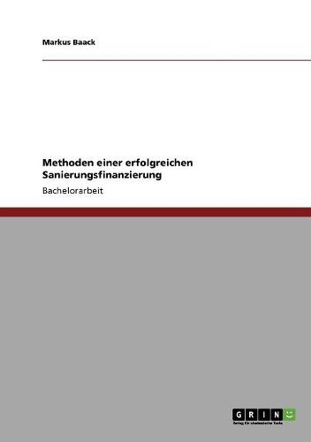 Cover image for Methoden Einer Erfolgreichen Sanierungsfinanzierung