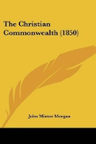 Cover image for The Christian Commonwealth (1850)