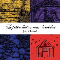 Cover image for Le Petit Collectionneur De Creches