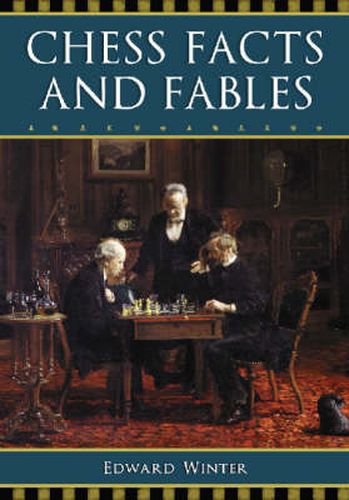 Cover image for Chess Facts and Fables