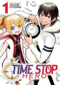 Cover image for Time Stop Hero Vol. 1
