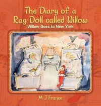 Cover image for The Diary of a Rag Doll called Willow