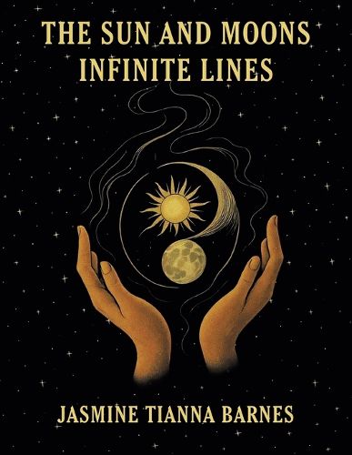 Cover image for The Sun and Moons Infinite Lines