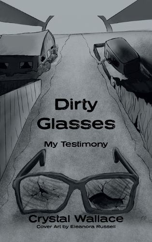 Cover image for Dirty Glasses