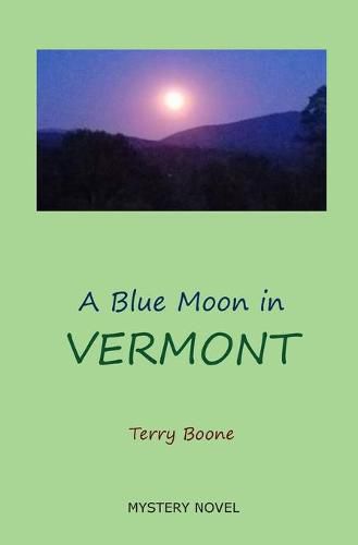 Cover image for A Blue Moon in VERMONT