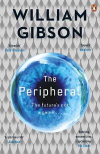 Cover image for The Peripheral: Now a major new TV series with Amazon Prime