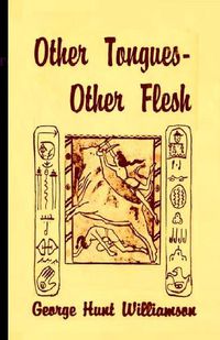 Cover image for Other Tongues-Other Flesh