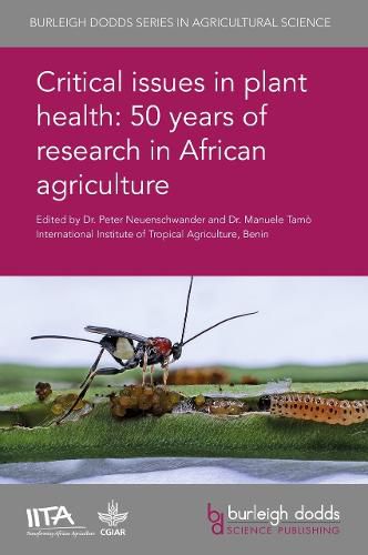 Cover image for Critical Issues in Plant Health: 50 Years of Research in African Agriculture