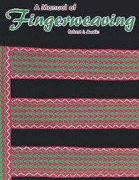 Cover image for A Manual of Fingerweaving