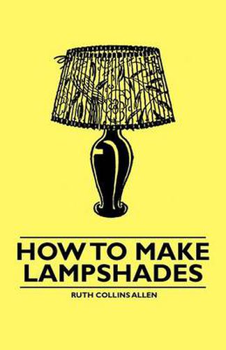 How to Make Lampshades