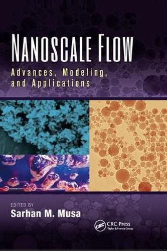 Cover image for Nanoscale Flow: Advances, Modeling, and Applications