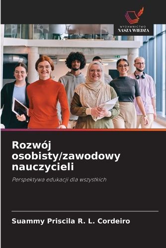 Cover image for Rozwoj osobisty/zawodowy nauczycieli
