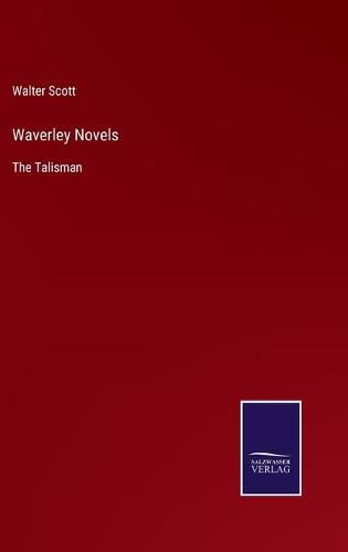 Cover image for Waverley Novels: The Talisman