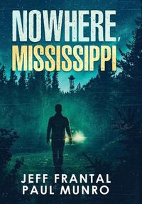 Cover image for Nowhere, Mississippi