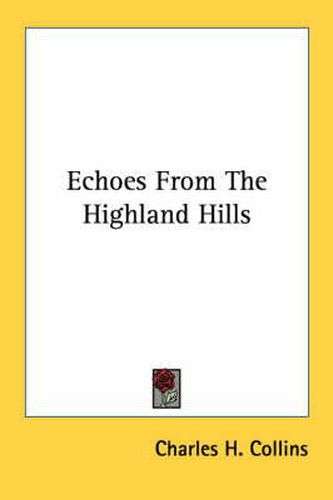 Cover image for Echoes from the Highland Hills