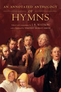 Cover image for An Annotated Anthology of Hymns