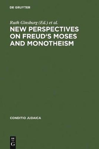 Cover image for New Perspectives on Freud's Moses and Monotheism