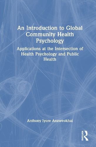 Cover image for An Introduction to Global Community Health Psychology
