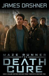 Cover image for Maze Runner 3: The Death Cure