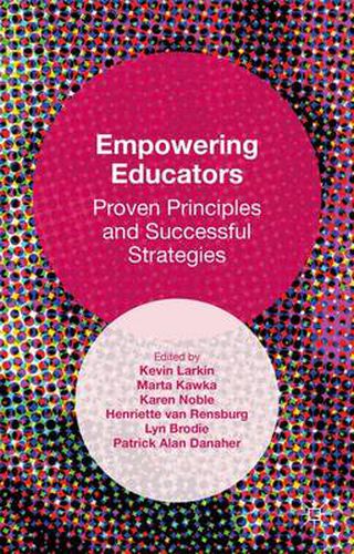 Cover image for Empowering Educators: Proven Principles and Successful Strategies