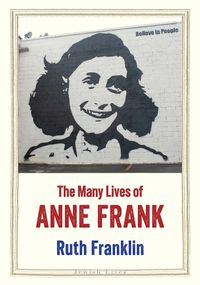 Cover image for The Many Lives of Anne Frank