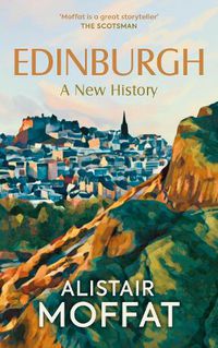 Cover image for Edinburgh: A New History