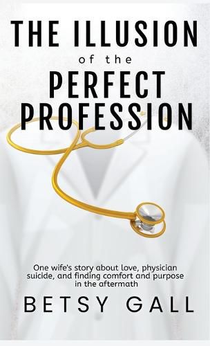 Cover image for The Illusion of the Perfect Profession