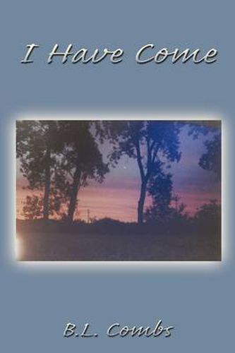 Cover image for I Have Come